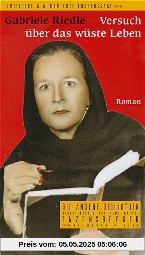 Riedle: Versuch/wüste Leben