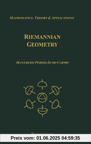 Riemannian Geometry (Mathematics: Theory & Applications)