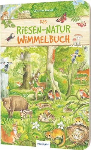 Riesen-Wimmelbuch: Das Riesen-Natur-Wimmelbuch: Übergroßes, stabiles Buch mit mehr als 100 heimischen Tieren & Pflanzen Riesen-Wimmelbuch: Das Riesen-Natur-Wimmelbuch: Übergroßes, stabiles Buch mit mehr als 100 heimischen Tieren & Pflanzen