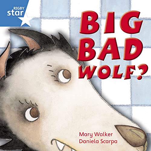 Rigby Star Independent Year 1 Blue Fiction Big Bad Wolf? Single von Pearson ELT