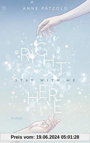 Right Here (Stay With Me) (On Ice, Band 1)