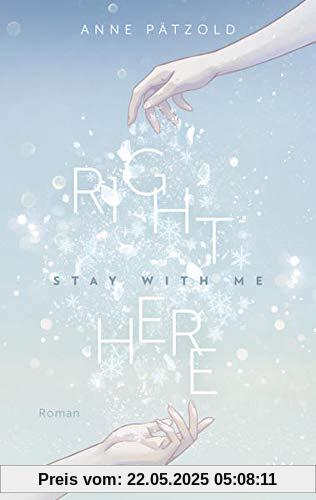 Right Here (Stay With Me) (On Ice, Band 1)