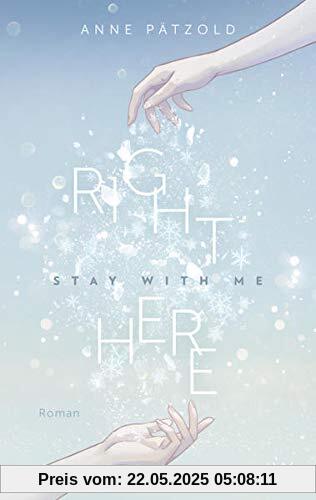 Right Here (Stay With Me) (On Ice, Band 1)