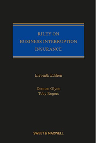 Riley on Business Interruption Insurance