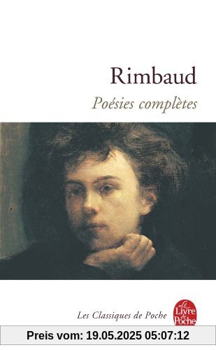Rimbaud : Poésies complètes: 1870 - 1872 (Ldp Classiques)