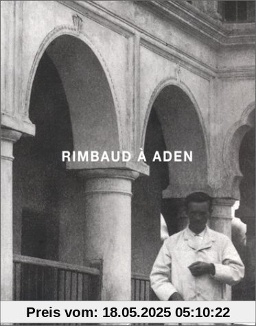 Rimbaud à Aden
