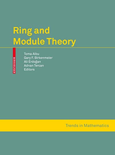 Ring and Module Theory (Trends in Mathematics) von Birkhäuser