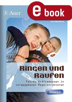 Ringen und Raufen (eBook, PDF) von Auer Verlag i.d.AAP LW