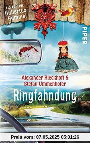 Ringfahndung: Ein Fall für Hubertus Hummel (Hubertus-Hummel-Reihe, Band 6)