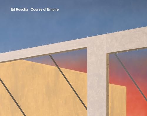 Ed Ruscha: Course of Empire (The Future Fields Commission in Time-Based Media)