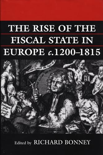 Rise of the Fiscal State in Europe, C.1200-1815
