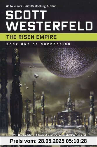 Risen Empire (Succession, Band 1)