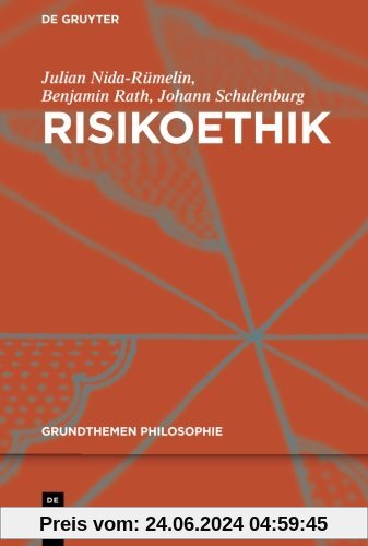 Risikoethik (Grundthemen Philosophie)