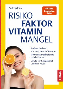 Risikofaktor Vitaminmangel von Trias