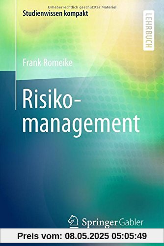 Risikomanagement (Studienwissen kompakt)