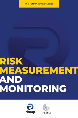 Risk Measurement and Monitoring (Ferma-Rimap) von Emerald Publishing Limited
