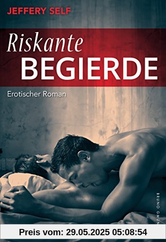 Riskante Begierde Riskante Begierde