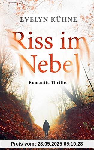 Riss im Nebel