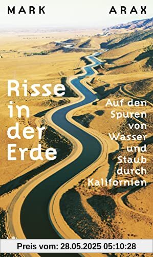 Risse in der Erde: Auf den Spuren von Wasser und Staub durch Kalifornien
