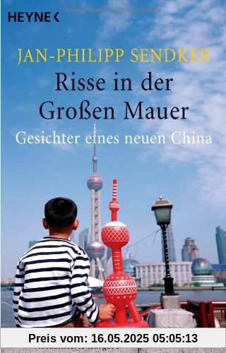 Risse in der Großen Mauer: Gesichter eines neuen China