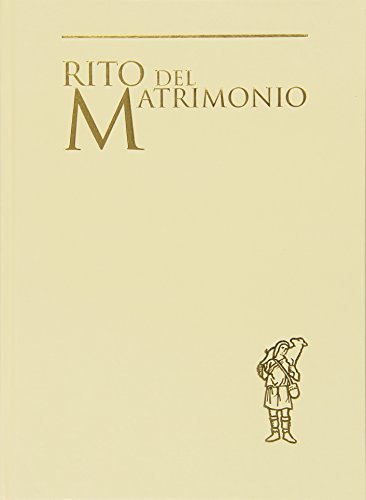Rito del matrimonio (Liturgia) von Libreria Editrice Vaticana