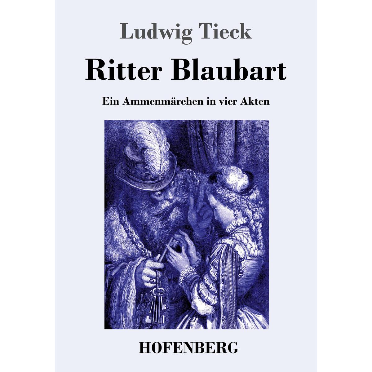 Ritter Blaubart Ritter Blaubart von Hofenberg