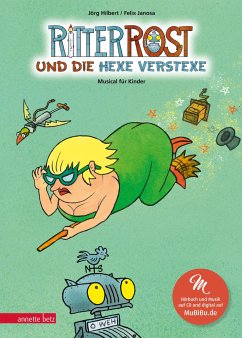 Ritter Rost und die Hexe Verstexe / Ritter Rost Bd.3 mit Audio-CD von Betz, Wien