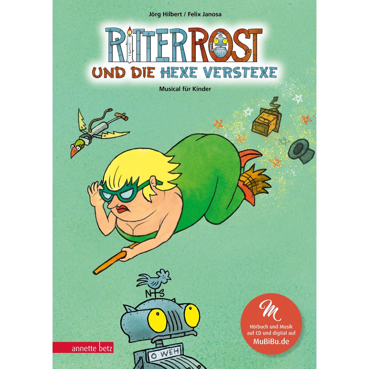 Ritter Rost 3: Ritter Rost und die Hexe Verstexe Ritter Rost 3: Ritter Rost und die Hexe Verstexe von Betz, Annette