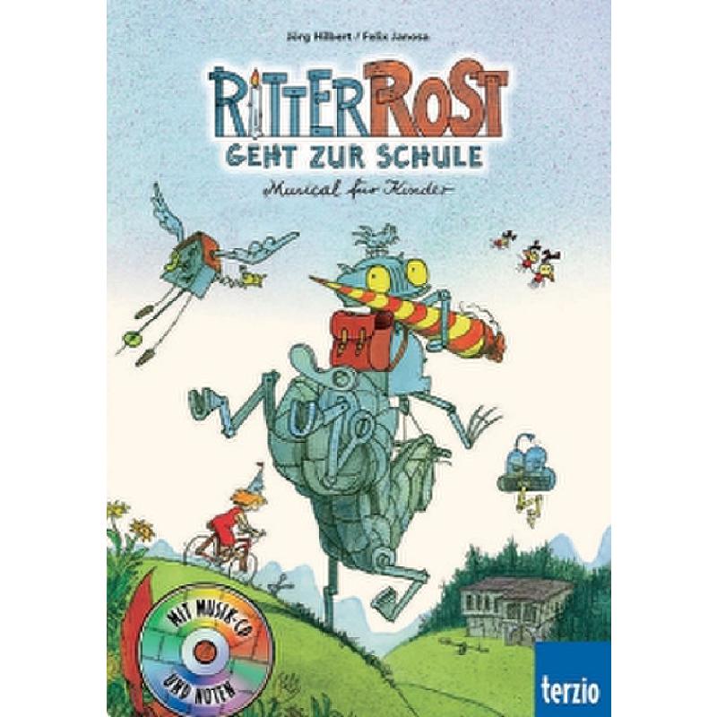 Ritter Rost geht zur Schule Ritter Rost geht zur Schule