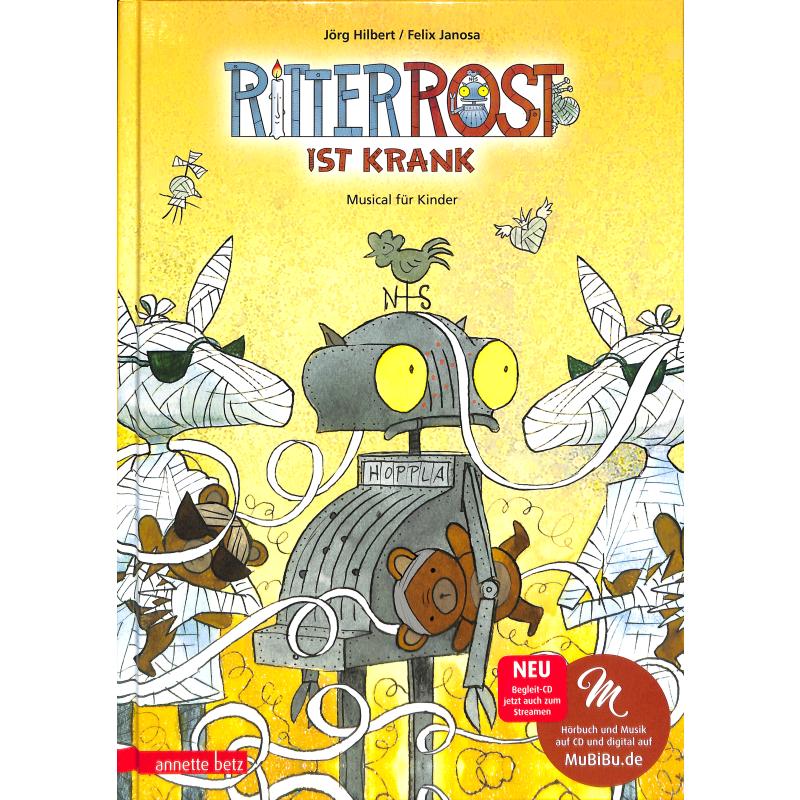 Ritter Rost ist krank Ritter Rost ist krank