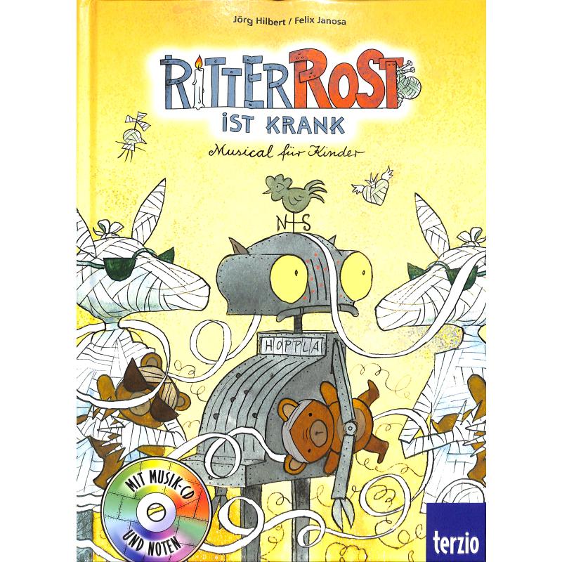 Ritter Rost ist krank