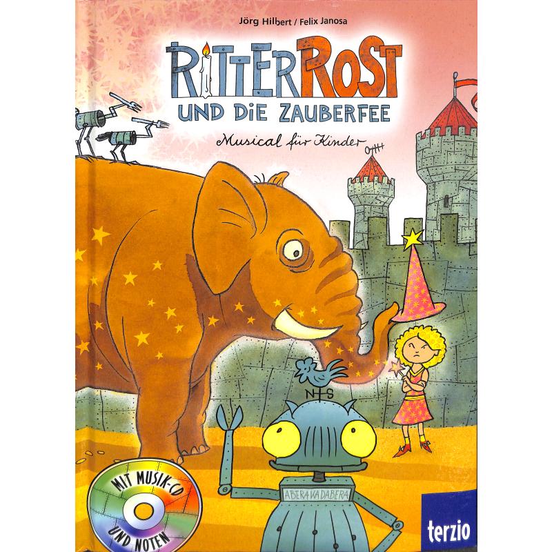 Ritter Rost und die Zauberfee Ritter Rost und die Zauberfee