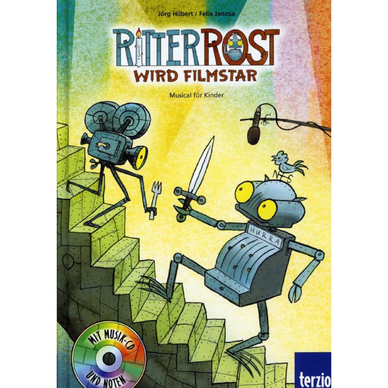 Ritter Rost wird Filmstar