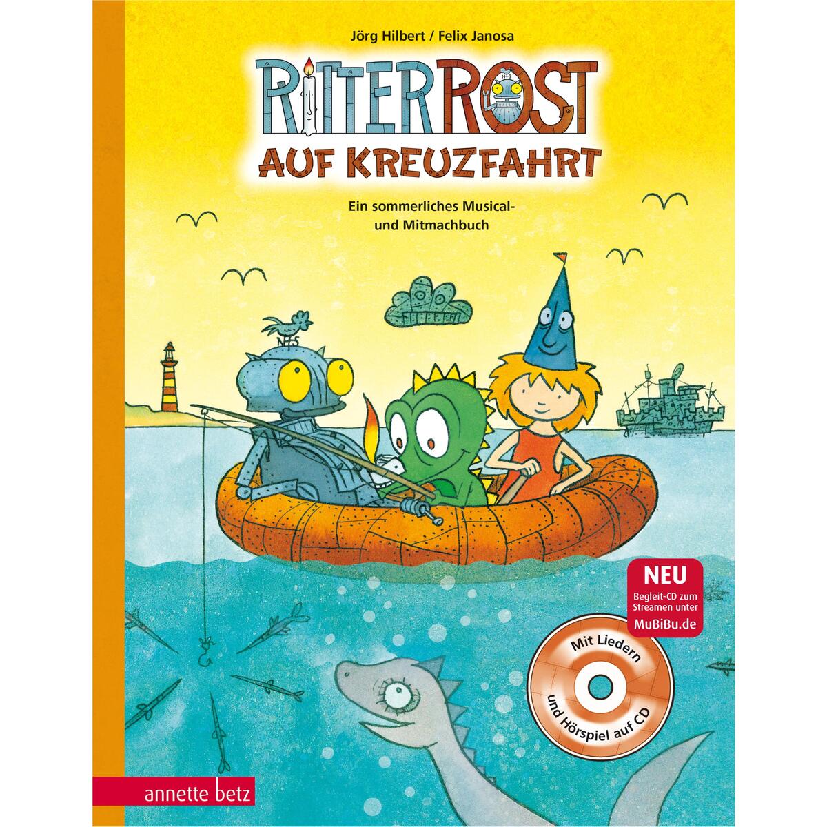 Ritter Rost: Ritter Rost auf Kreuzfahrt Ritter Rost: Ritter Rost auf Kreuzfahrt von Betz, Annette