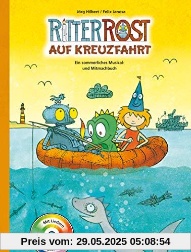 Ritter Rost: Ritter Rost auf Kreuzfahrt: Buch mit CD Ritter Rost: Ritter Rost auf Kreuzfahrt: Buch mit CD