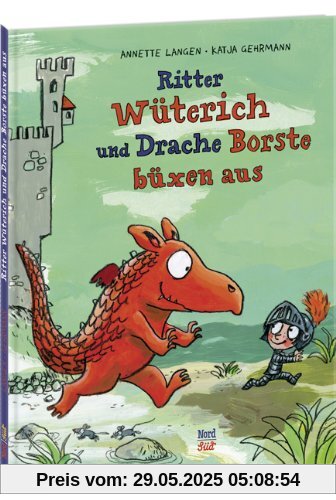 Ritter Wüterich und Drache Borste büxen aus Ritter Wüterich und Drache Borste büxen aus