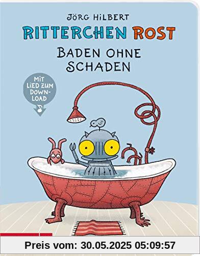 Ritterchen Rost - Baden ohne Schaden Ritterchen Rost - Baden ohne Schaden