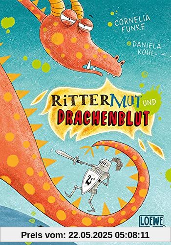 Rittermut und Drachenblut: Kinderbuch von Cornelia Funke ab 7 Jahre - Präsentiert von Loewe Wow! - Wenn Lesen WOW! macht Rittermut und Drachenblut: Kinderbuch von Cornelia Funke ab 7 Jahre - Präsentiert von Loewe Wow! - Wenn Lesen WOW! macht