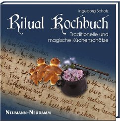 Ritual Kochbuch von Neumann-Neudamm / Zauberfeder Verlag