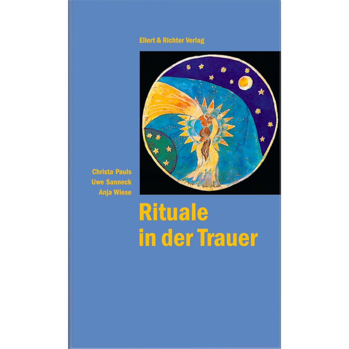 Rituale in der Trauer von Ellert & Richter Verlag G