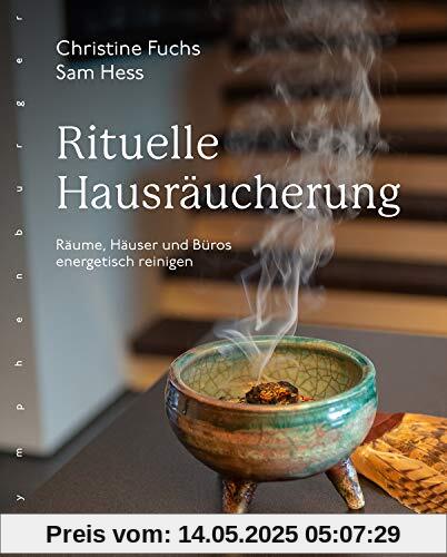Rituelle Hausräucherung: Räume, Häuser und Büros energetisch reinigen