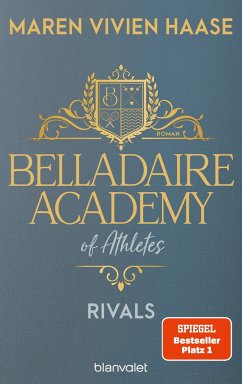 Rivals / Belladaire Academy Bd.2 von Blanvalet