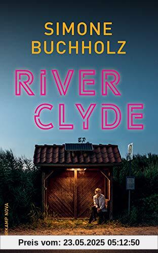 River Clyde: Kriminalroman (suhrkamp taschenbuch)