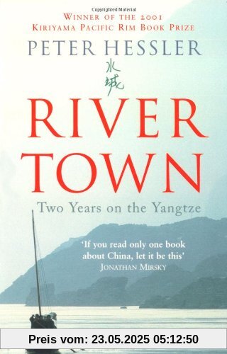 River Town: Two Years on the Yangtze
