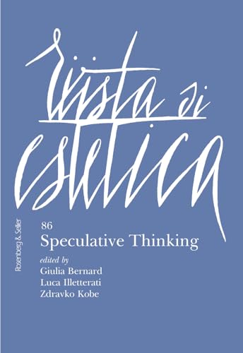 Rivista di estetica. Speculative thinking (2024) (Vol. 86) von Rosenberg & Sellier