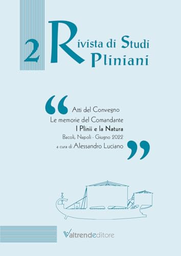 Rivista di studi pliniani (Vol. 2) von Valtrend