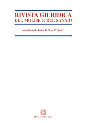 Rivista giuridica del Molise e del Sannio (2019) (Vol. 2) von Edizioni Scientifiche Italiane