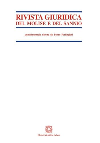 Rivista giuridica del Molise e del Sannio (2023) (Vol. 2) von Edizioni Scientifiche Italiane