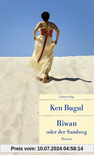 Riwan oder der Sandweg (Unionsverlag Taschenbücher)