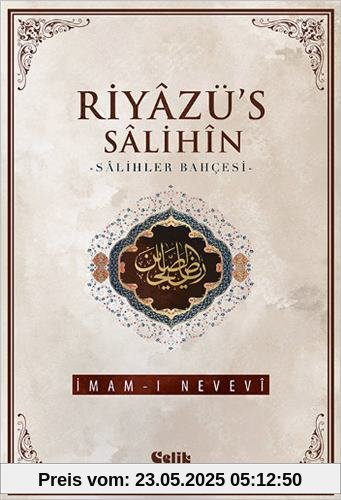 Riyazüs Salihin: Salihler Bahcesi